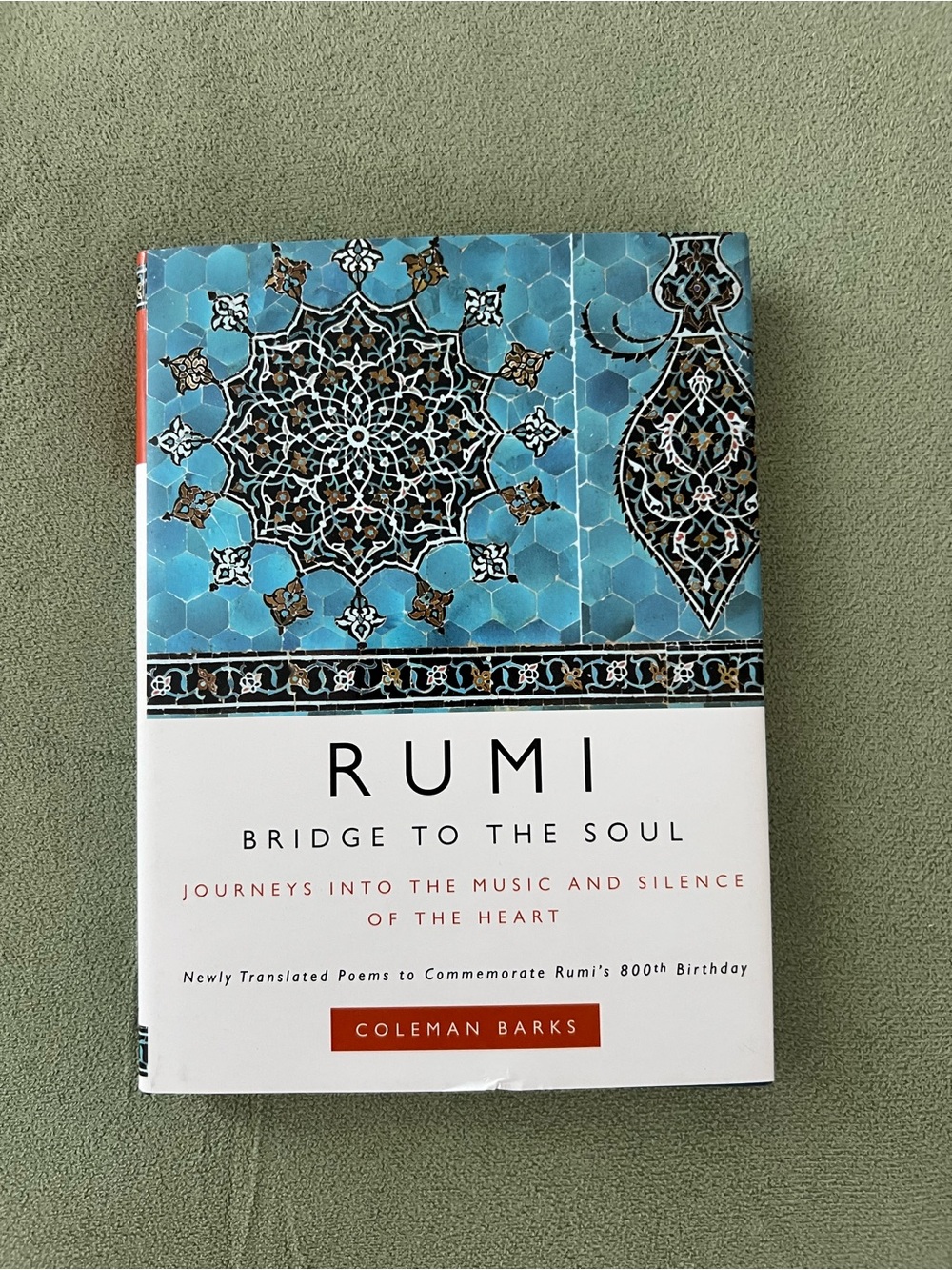 Rumi: Bridge to the Soul – Decorative Blue Cover